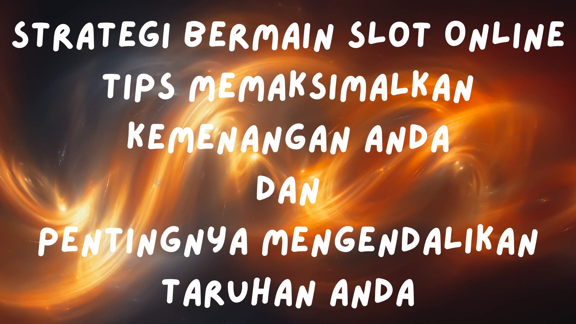 Strategi Bermain Slot Online
